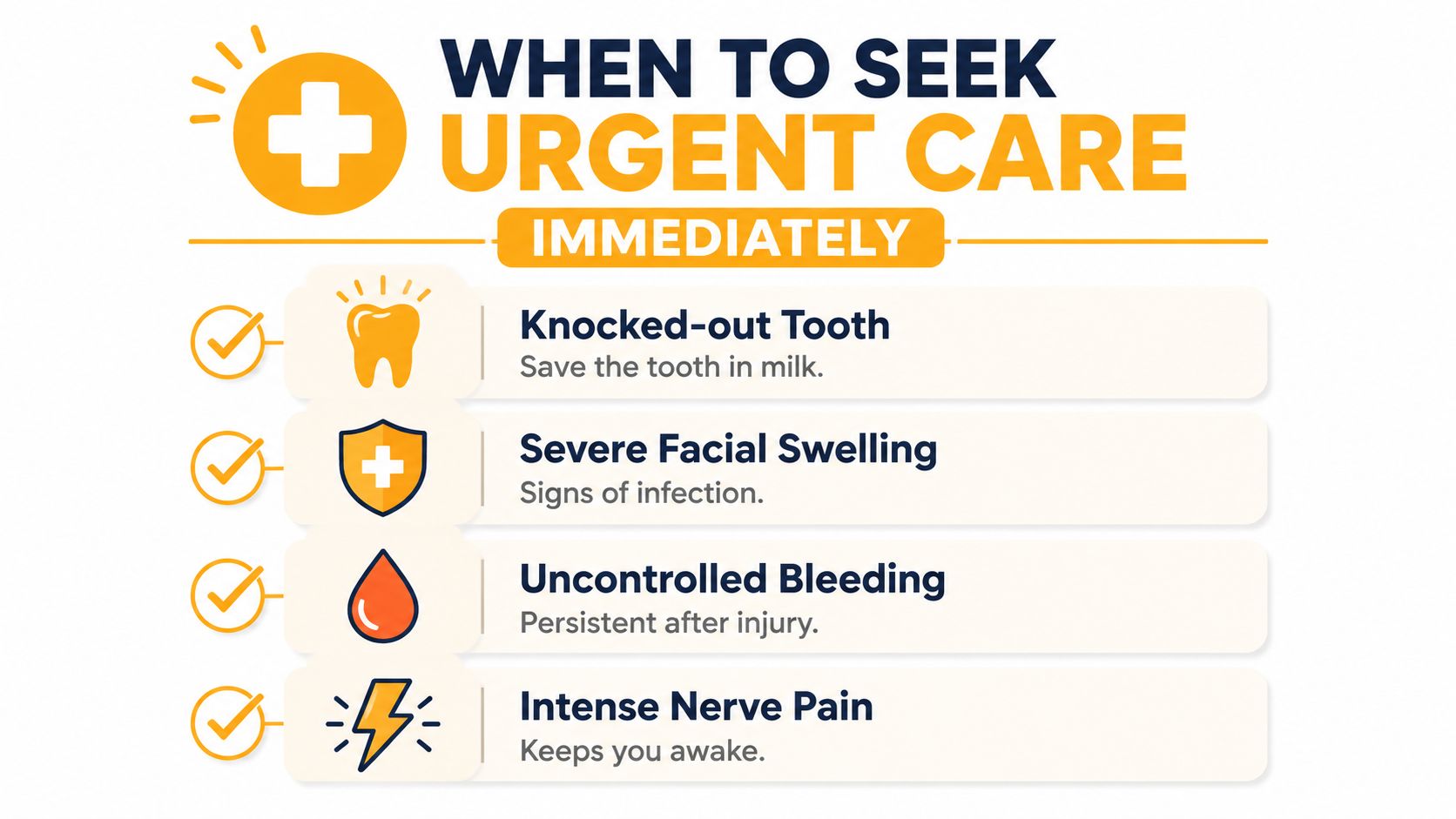 A dental infographic detailing four critical situations that require immediate urgent care for dental emergencies.